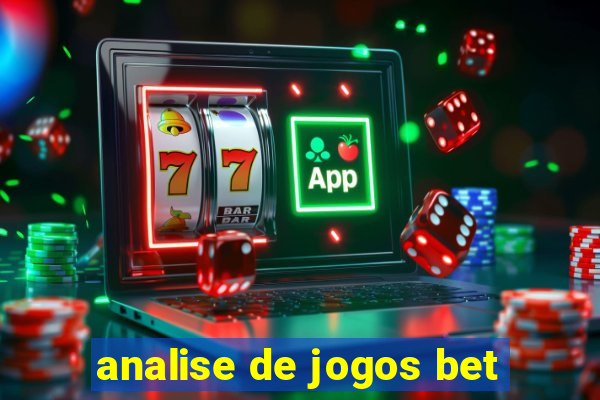 analise de jogos bet